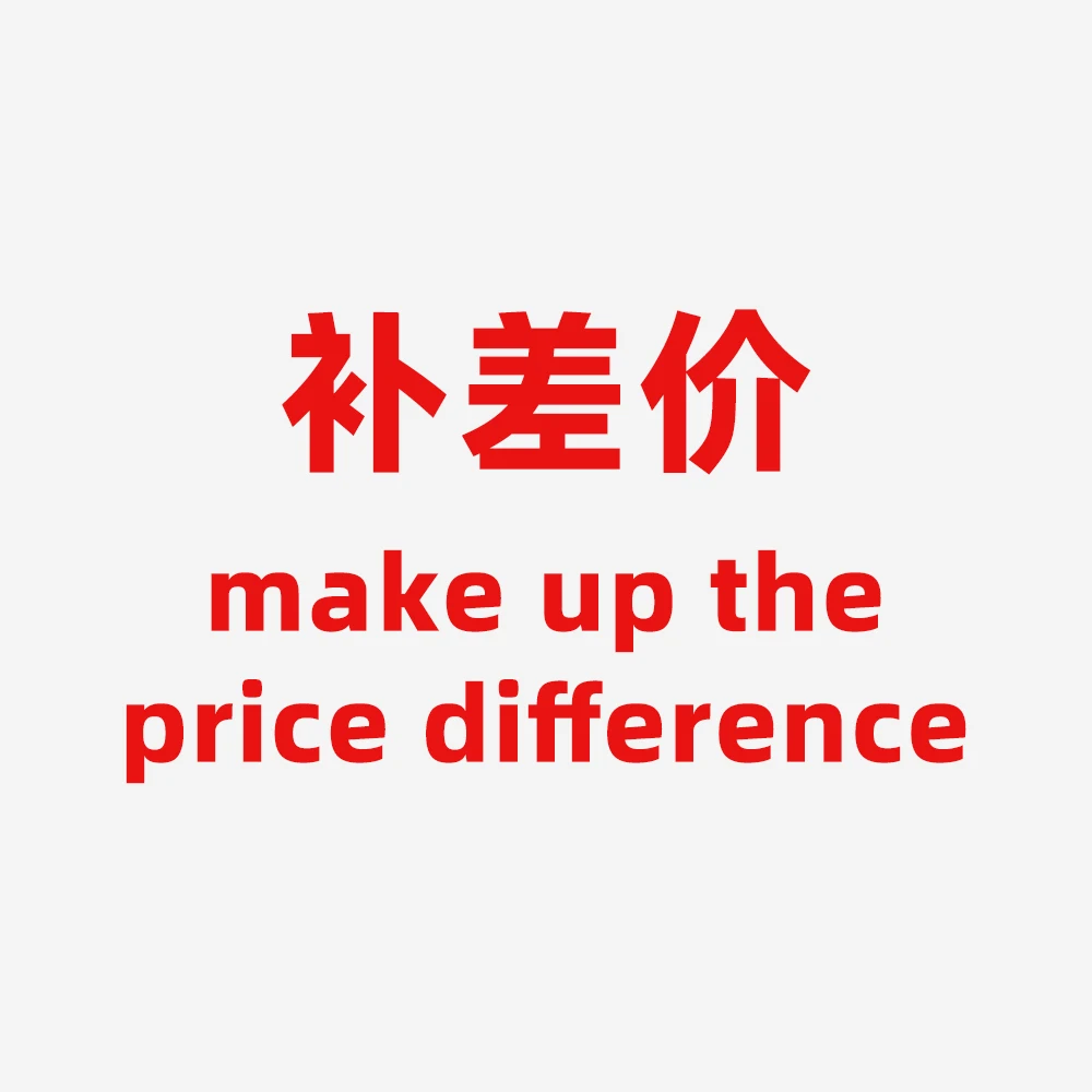 

Make up the price difference