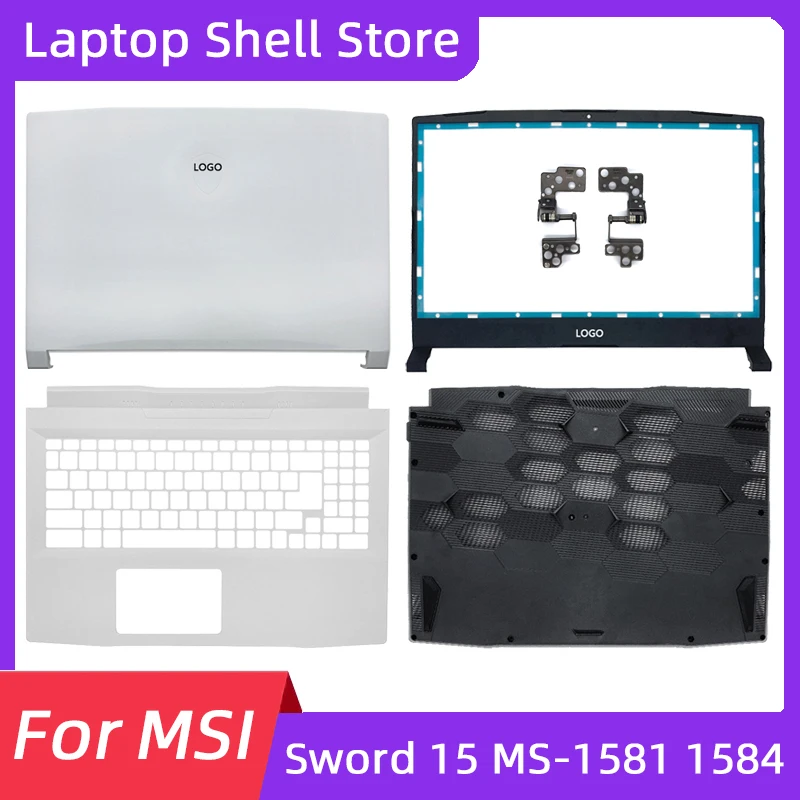 New For MSI Sword 15 MS-1581 1582 1583 1584 LCD Back Cover Front Bezel Palmrest Bottom Base Hinges Laptop Shell