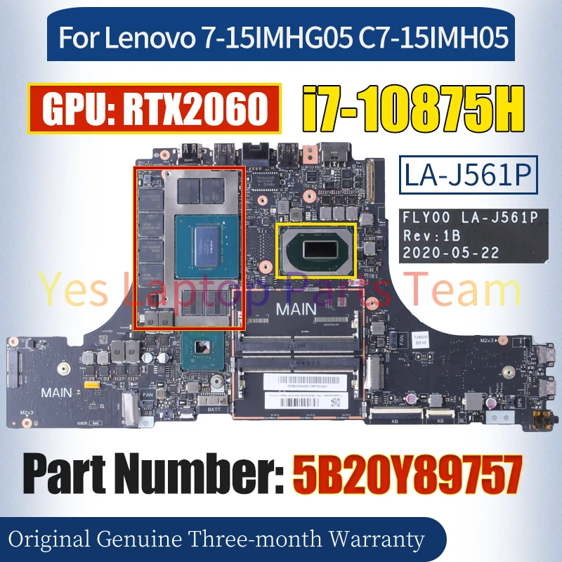 FLY00 LA-J561P For Lenovo 7-15IMHG05 C7-15IMH05 Laptop Mainboard 5B20Y89757 i7-10875H N18E-G1R-MP-A1 Notebook Motherboard