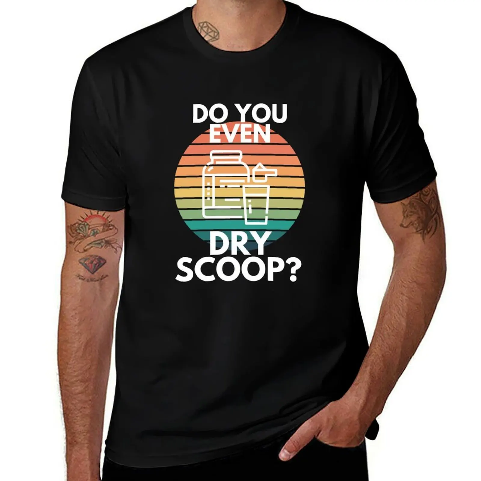 Do You Even Dry Scoop Gym Preworkout Protein Shake Sarcasm T-Shirt Active Sports Short Sleeve Cotton Shirt