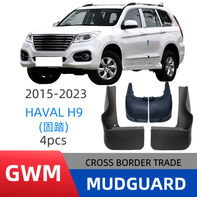 

4PCS For 15-19 Haval H9 Car Mudguards Cover Front and Rear Parts Splash Proof Cars Mudguard Mud Flaps Wheel Guards Accessories