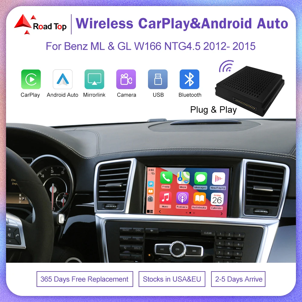 Road Top Wireless Carplay for Mercedes Benz ML GL W166 NTG4.5 Plug And Play Android Auto Airplay Mirror Link USB Video Cameras