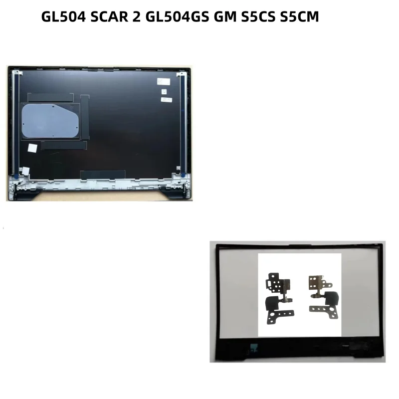 New Laptop LCD Back Cover Housing Case Bezel Front Frame Cover Case For ROG 2 GL504 SCAR 2 GL504GS GM S5CS S5CM Metal shell