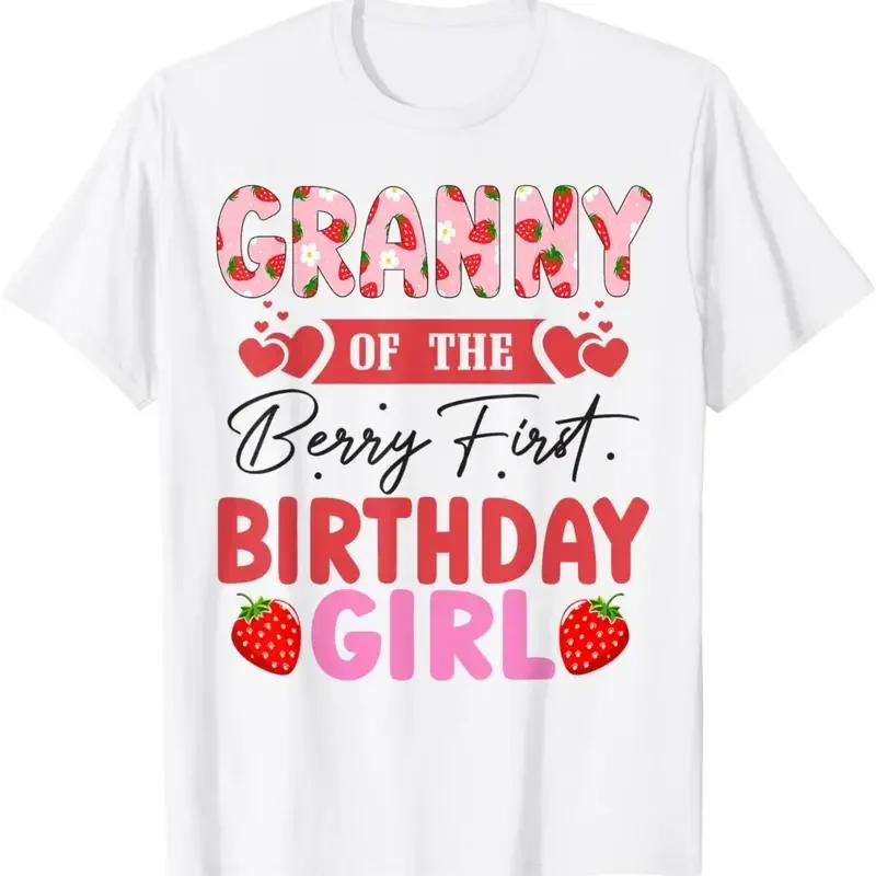 Granny Of The Berry First Birthday Girl Sweet Strawberry T Shirt