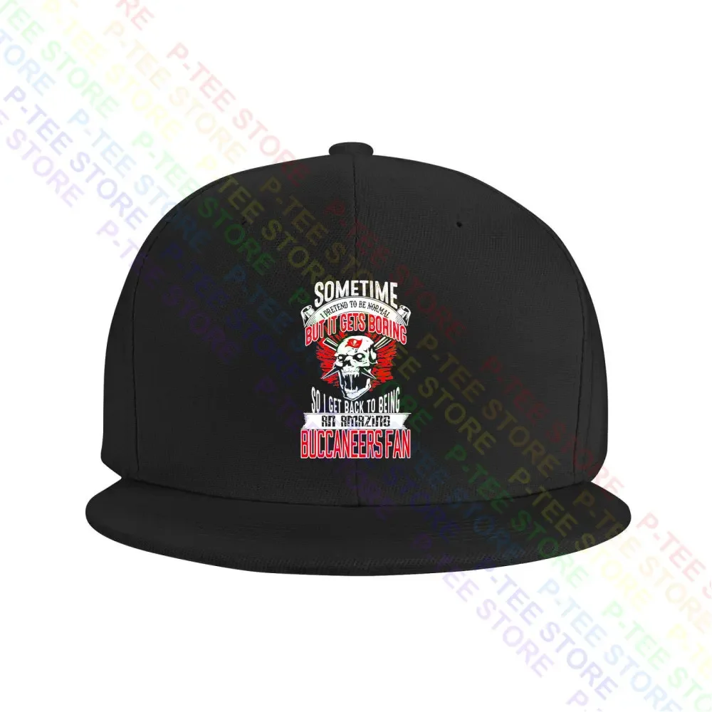 

Sometime I Pretend To Be Nomal But It Gets Boringtampa Bay Buccaneers Baseball Cap Snapback Caps Knitted Bucket Hat
