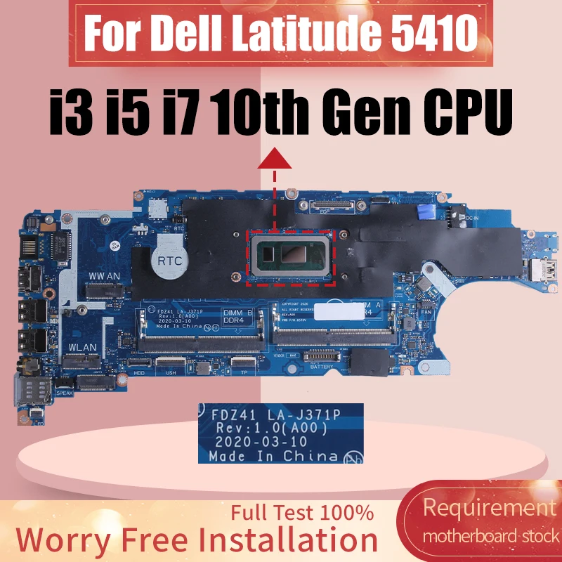 

FDZ41 LA-J371P For DELL Latitude 5410 Laptop Motherboard i3 i5 i7 10th Gen CN-0R2D8W 030CV1 02FGH4 033T9K Notebook Mainboard