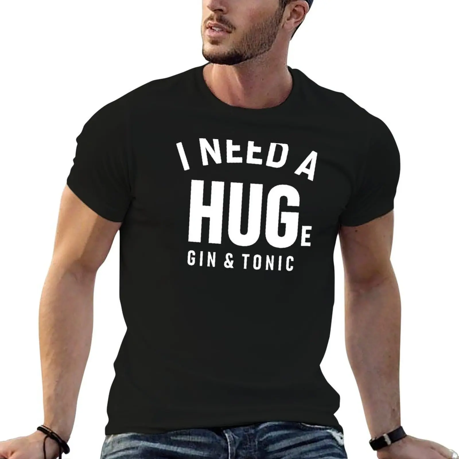 

Gin & Tonic, Gin and Tonic Lover Funny Drinking I Need A Huge Glass cocktail GT Bachelorette Party T-Shirt