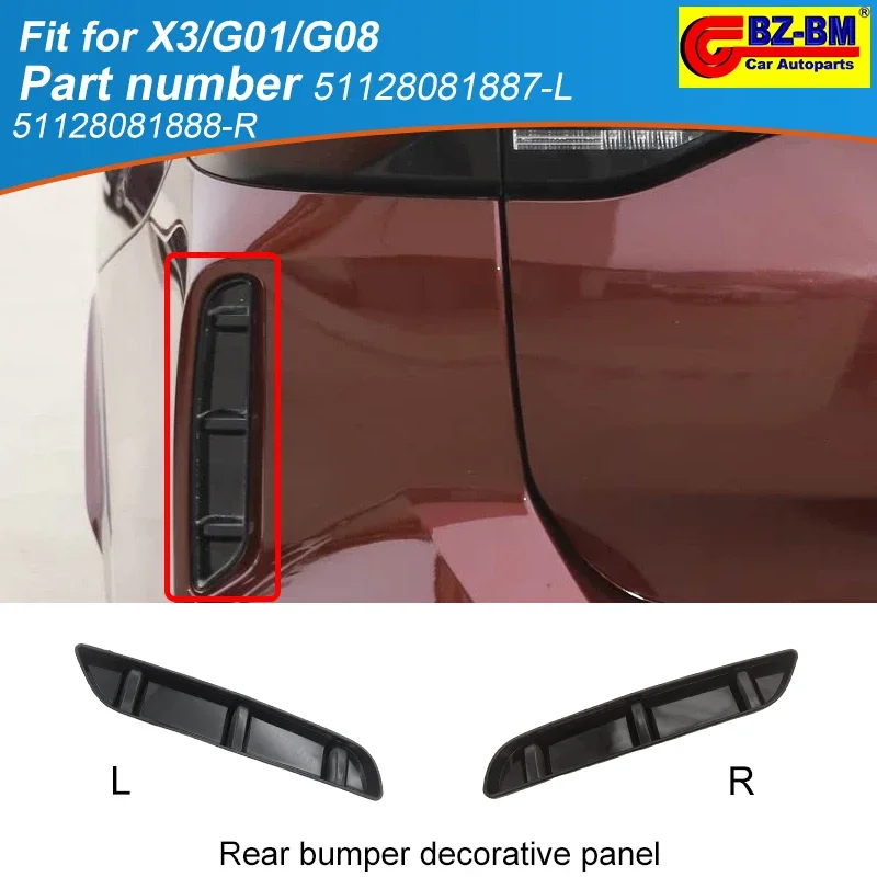 

Car Trim Panel Rear Decorative Panel Rear for BMW X3/G01/G08 Car Rear Bumper Trim Left Right 51128081887 51128081888 51129850838