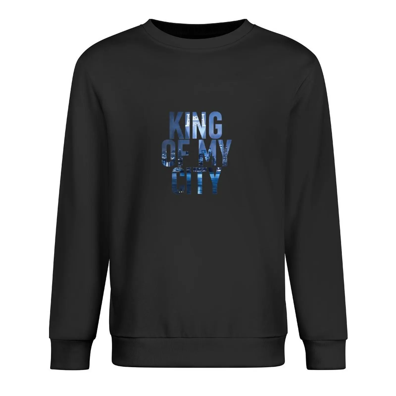 

King of my City Pullover autumn new products tracksuit men's clothing korean style clothes new hoodies and sweatshirts