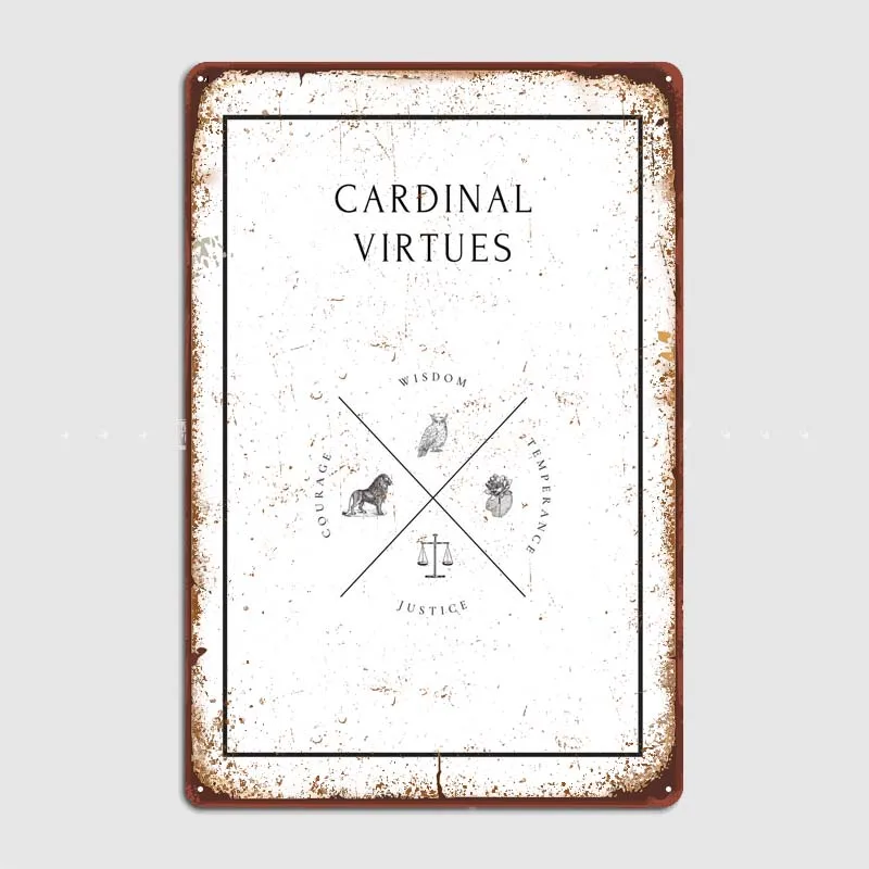 Vintage Metal Signs for Office Garage Wall Decoration House Decor 4 Cardinal Virtues Art of Murals Retro Tin Signs Customized