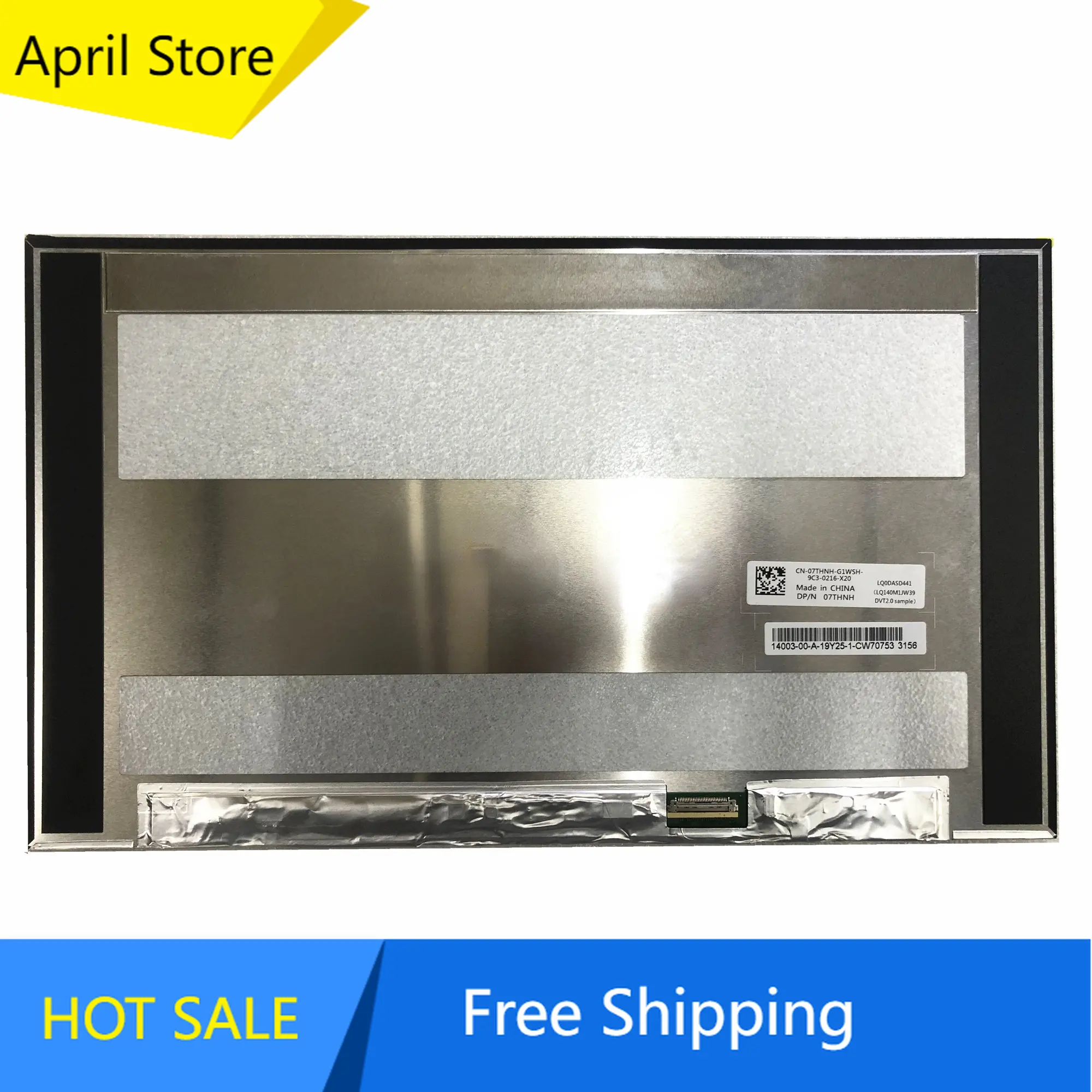 

LQ0DASD441 LQ140M1JW39 DVT2.0 14.0'' Laptop LCD Screen Panel Matrix 1920*1080 DP/N: 07THNH