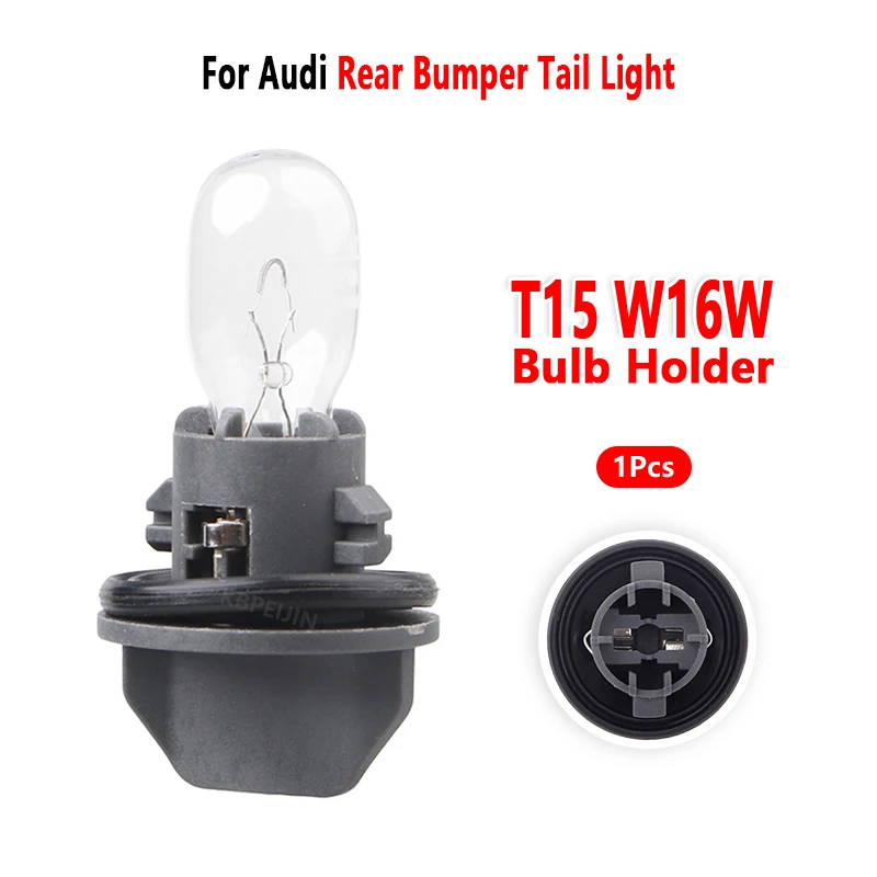 Car T15 Bulb Holder for Audi Q3 Q5 Q7 Rear Bumper Tail Light Socket Base Accessories 1 Pcs