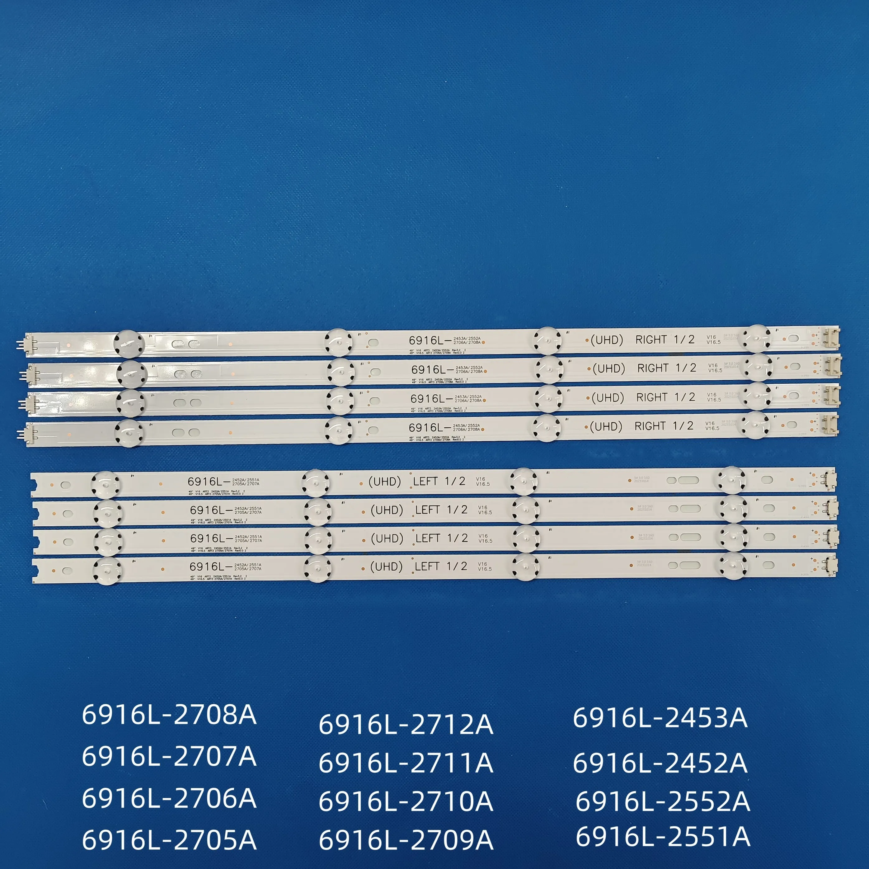 

Светодиодная лента для 49UN668V 49UJ654Y 49LH590Y 49UH656V 49UH6880 49UH676V 49UH671V 49UH661V 49UH668V 6916L-2452A 2453A 2551A 2552A