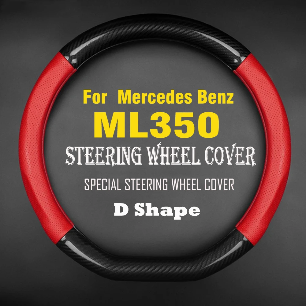 

Car Steering Wheel Cover Anti-Slip Black Leather Carbon fiber Original Steering Special For Mercedes Benz ML350 Accessories