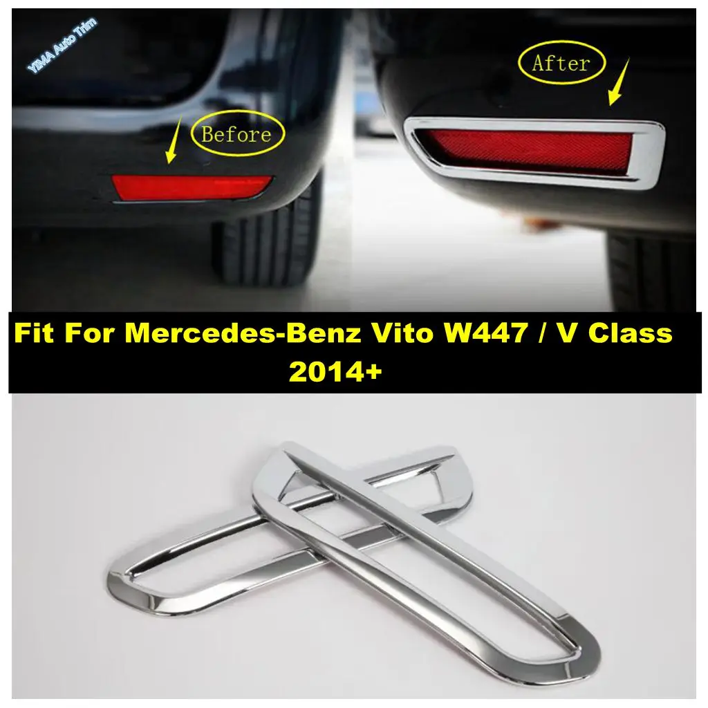 

For Mercedes-Benz Vito W447 / V Class 2014 -2024 ABS Chrome Car Rear Reflector Fog Light Lamp Cover Trim Bezel Frame Accessories