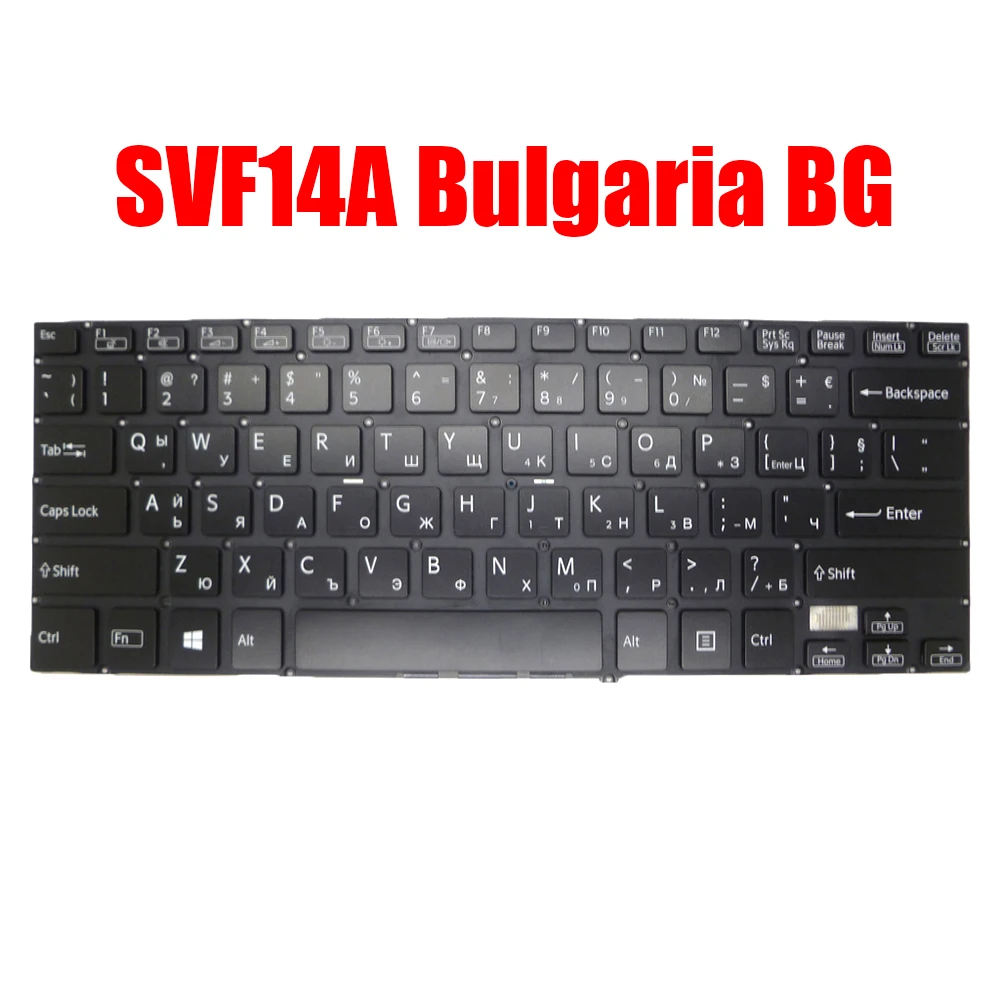 

New Bulgaria BG Laptop Keyboard For SONY SVF14A 149238311BG 149238611BG 149238011BG 9Z.NABSQ.00B 9Z.NABBQ.10B 9Z.NABBQ.00B