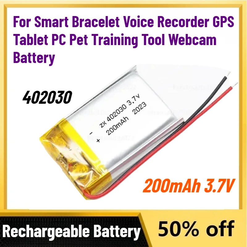

New 402030 200mAh 3.7V Lithium Polymer Battery for Smart Bracelet Voice Recorder GPS Tablet PC Pet Training Tool Webcam Battery