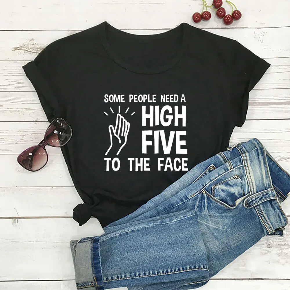 High Five New Arrival Funny 100%Cotton Women Tshirt Unisex Funny Summer Casual Short Sleeve Top Street Trend T-shirt Fashion Tee