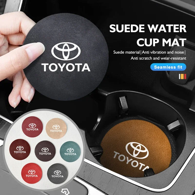 Car Coaster Water Cup Holder Anti-Slip Pad Suede Accessories For Toyota 4Runner Verso Venza Highlander Aqua Vios Mirai Hilux