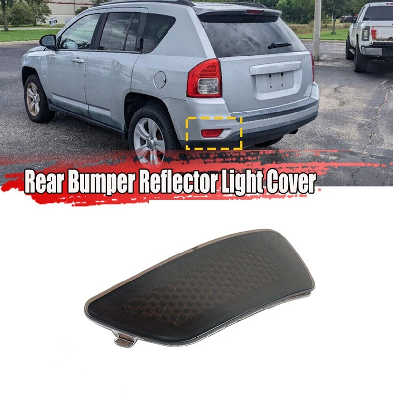 1Pair LH+RH Car Rear Bumper Reflector Light Cover Smoked Black 57010721AC 57010720AC For Jeep Compass Grand Cherokee 2011-2018