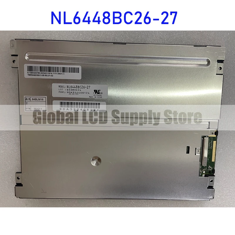 NL6448BC26-27 Original 8.4 inch Industrial LCD Screen Brand New in Stock Fast Shipping