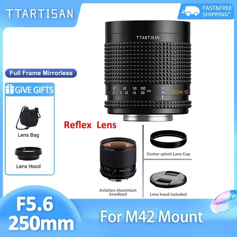 

TTArtisan 250mm F5.6 Reflex Full Frame Manual Focus Lens with Doughnut Bokeh for M42 Mount Mirrorless Camera