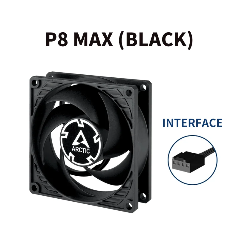 Original ARCTIC P8 MAX 80mm 4‑Pin PWM Fan FDB Bearing 500‑5000RPM High Static Pressure Low Noise For PC Server CPU Cooler Black