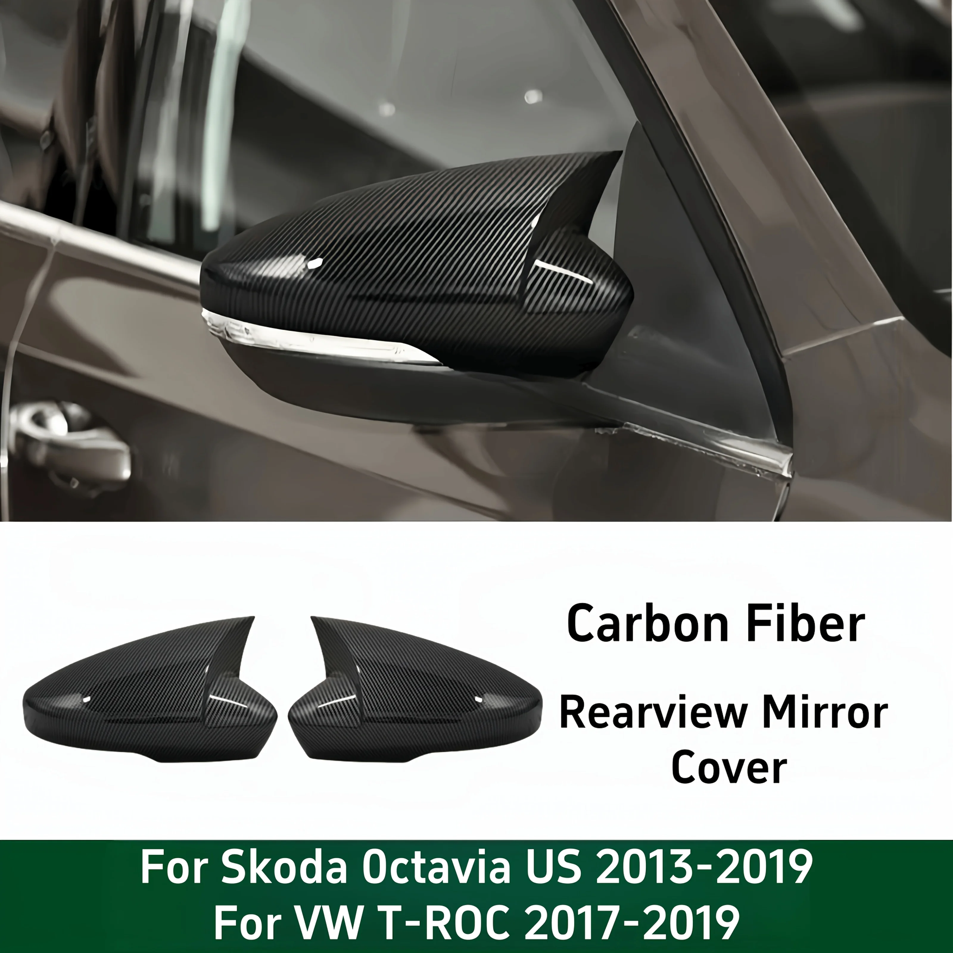 

For US Skoda Octavia 2013-2019 For VW T-ROC 2017-2019 Car Rearview Side Mirror Cover Wing Cap Exterior Door Case Trim