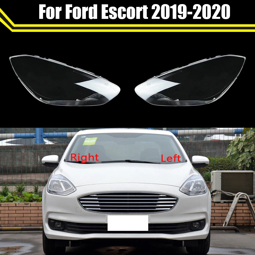 

Car Headlamp Shell For Ford Escort 2019 2020 Head Light Lamp Shade Transparent Glass Headlight Cover Auto Lens Caps Shell