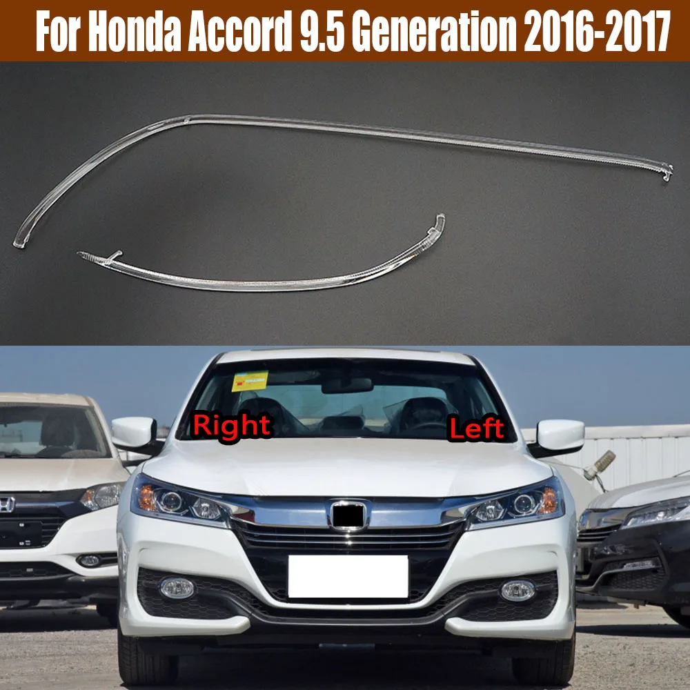 

DRL Headlight Light Guide Strip For Honda Accord 9.5 Generation 2016 2017 Low Daytime Running Light Tube Daily Head Lamp Tube