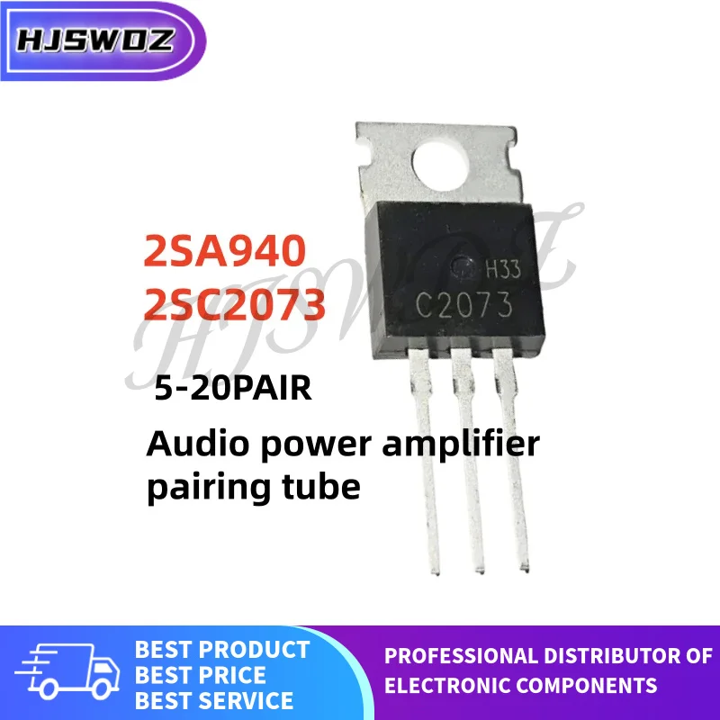 5-20Pairs NEW 2SC2073 2SA940 C2073 A940 TO-220 Audio power amplifier pairing transistor