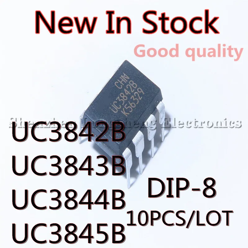 10PCS/LOT UC3842B UC3842BN UC3842B/BN/N UC3843B UC3844B UC3845B DIP-8 power management chip  New In Stock