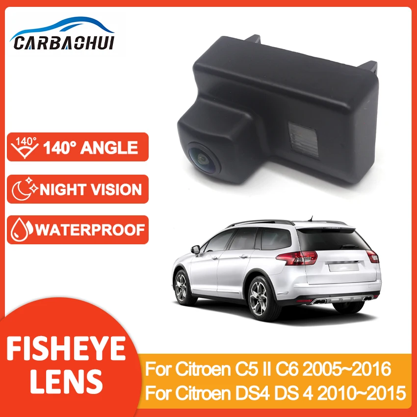 

140 Degree HD 1080P Vehicle Rear View Camera Night Vision For Citroen C5 II C6 2005~2016 For Citroen DS4 DS 4 2010~2015