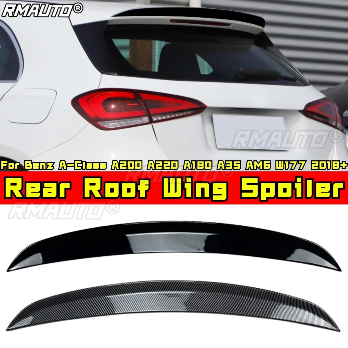 

For Benz A-Class A200 A220 A180 A35 AMG W177 2018+ Body Kit Rear Roof Spoiler Rear Trunk Wing Roof Spoiler Car Accessories