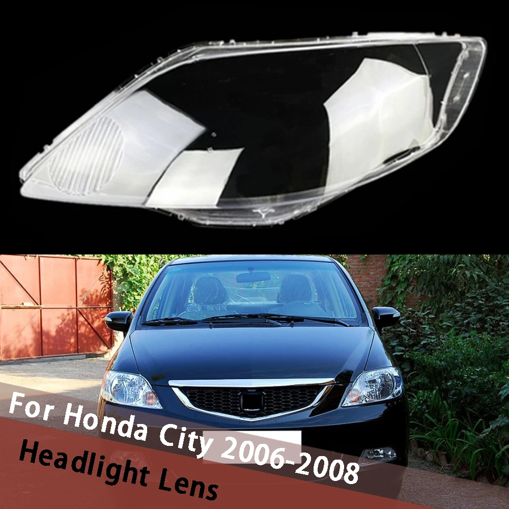 

Для Honda City 2006, 2007, 2008, автомобильные аксессуары, абажур, передняя фара автомобиля, крышка объектива, абажуры, корпус лампы, корпус фары