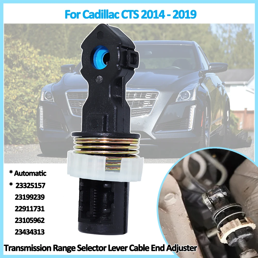 

Shifter Cable Adjuster Replace AT Range Selector Lever Cable Gearbox Linkage End Adjuster Connector For Cadillac CTS 2014 - 2019