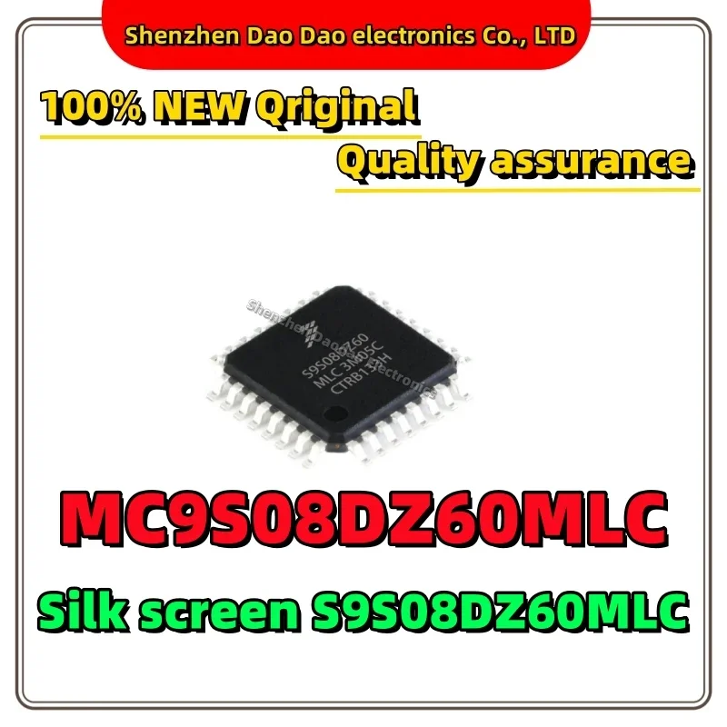 

MC9S08DZ60MLC Silk screen S9S08DZ60MLC IC Chip LQFP-32 New original microcontroller