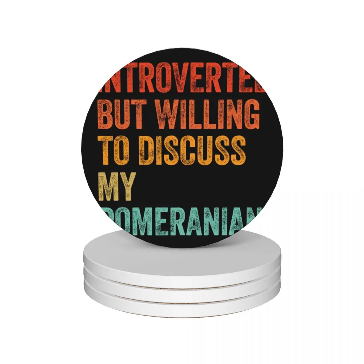 

Introverted But Willing To Discuss My Pomeranian Ceramic Coasters (Set of 4) bulk black funny set cute Coasters