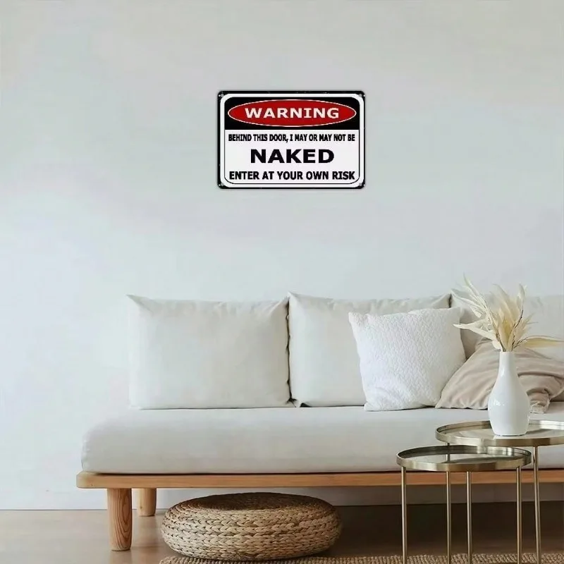 1 قطعة عالية الجودة بدون إطار عمودي مضحك تحذير علامة معدنية لافتة للنظر تصميم مثالي لإضافة لمسة مسلية إلى ديكور المنزل #6