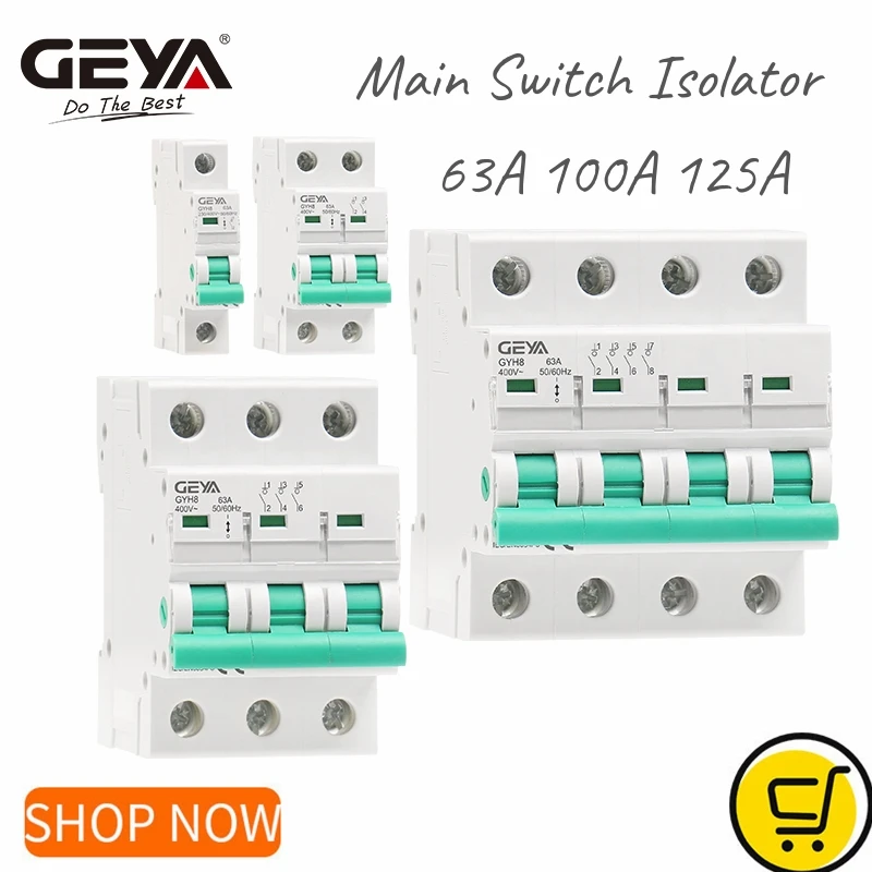 GEYA GYH8 Rozłącznik na szynę DIN 230V/400V Wyłącznik główny 63A 100A 125A Rozłącznik izolacyjny 2P 3P 4P