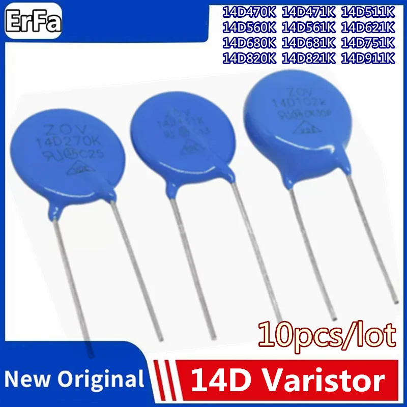 

10pcs 14D Varistor 14D470K 14D471K 14D511K 14D560K 14D561K 14D621K 14D680K 14D681K 14D751K 14D820K 14D821K 14D911K Piezoresistor