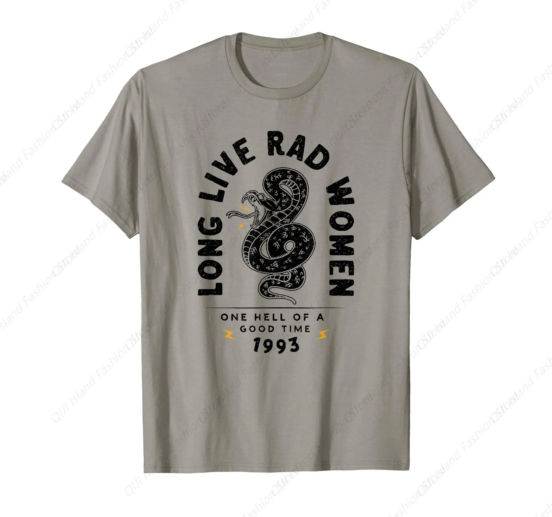 

Long Live Rad Women One Hell of A Good Time 1993 T-Shirt