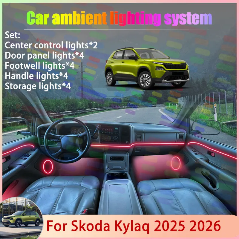 

Для Skoda Kylaq 2025 2026 SUV 2/18 в 1, автомобильная атмосферная лампа, RGB абажур, ансамбль, стример, атмосферный набор, автоаксессуары
