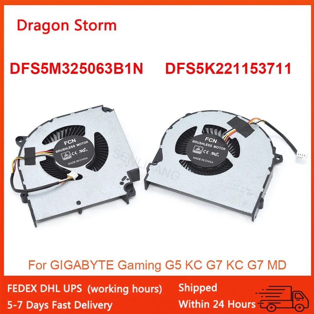 

New Notebook CPU Fan For Gigabyte Gaming G5 KC G7 KC G7 MD 5V 0.5A 4Wires GPU Cooling DFS5M325063B1N DFS5K221153711