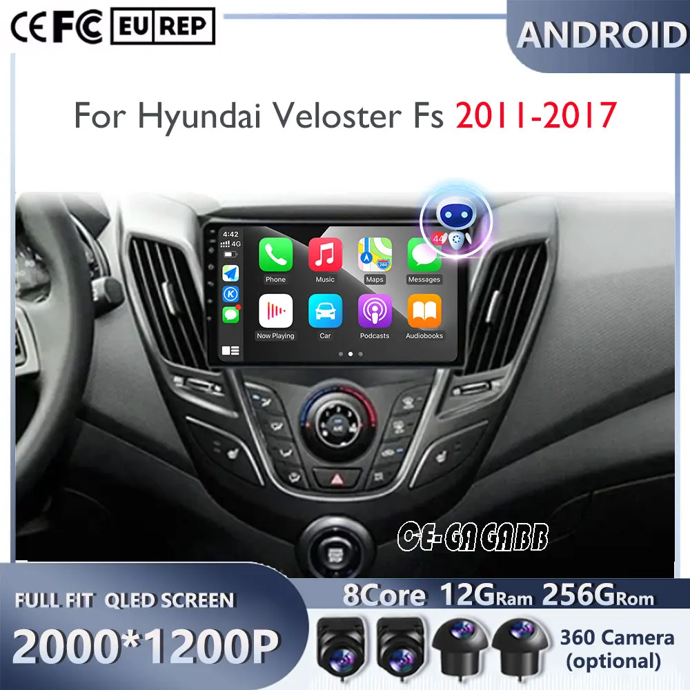 

2K Car Radio Multimedia Video 4G GPS For Hyundai Veloster Fs 2011-2017 Android 14 Wireless BT Carplay Navigation Touch Screen
