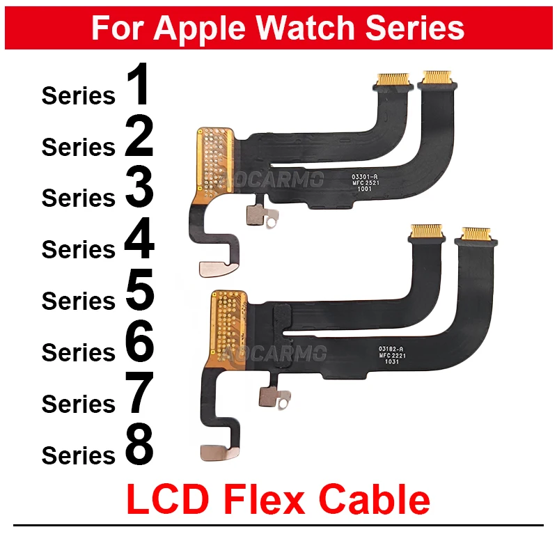 LCD Screen Flex Cable Repair Parts For Apple Watch Series 1 2 3 4 5 6 7 8 Series5 Series 7 38mm 42mm 40mm 44mm 41mm 45mm