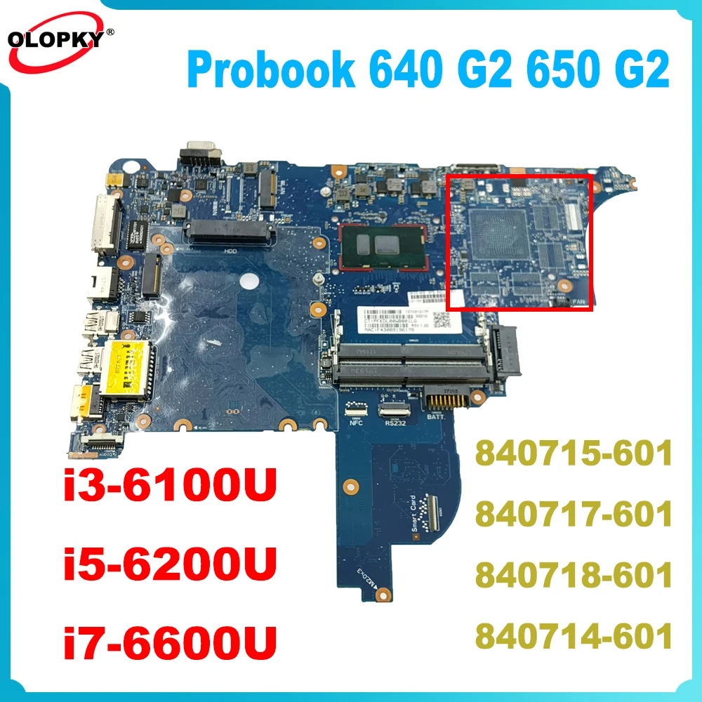 

6050A2723701-MB-A02 Mainboard for HP ProBook 640 G2 650 G2 Laptop Mainboard with i3 i5 i7-6th Gen CPU DDR4 Fully tested