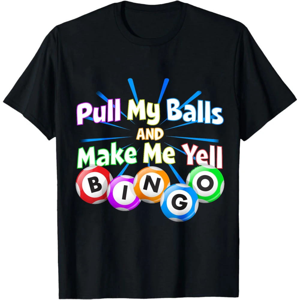Bingo Winner T-shirt Pull My Balls and Make Me Yell Bingo Burst Radiant Line Shiny Bingo Letter Balls Print Summer Casual  Tops