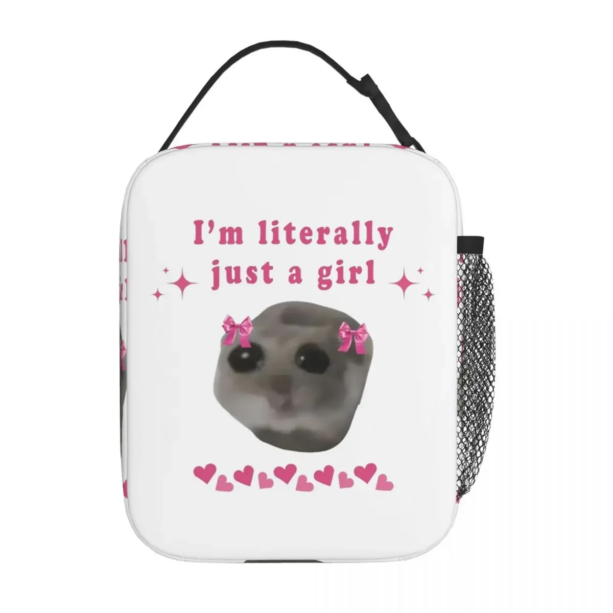 Sad Hamster Im Just A Girl Trensy Meme Product Insulated Lunch Bag For School Office Food Box Reusable Thermal Cooler Lunch Box