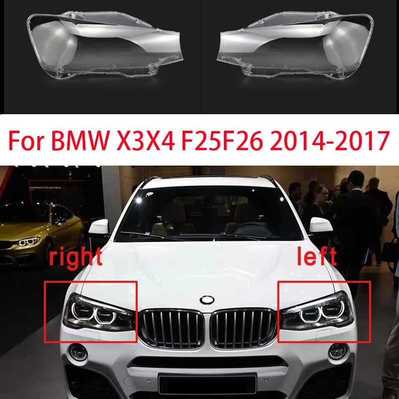 For BMW X3X4 F25F26 2014 2015 2016 2017 Car Front Headlight Glass Cover Left/Right Side Transparent Lampshades Car Accessories